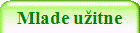 Mlade užitne